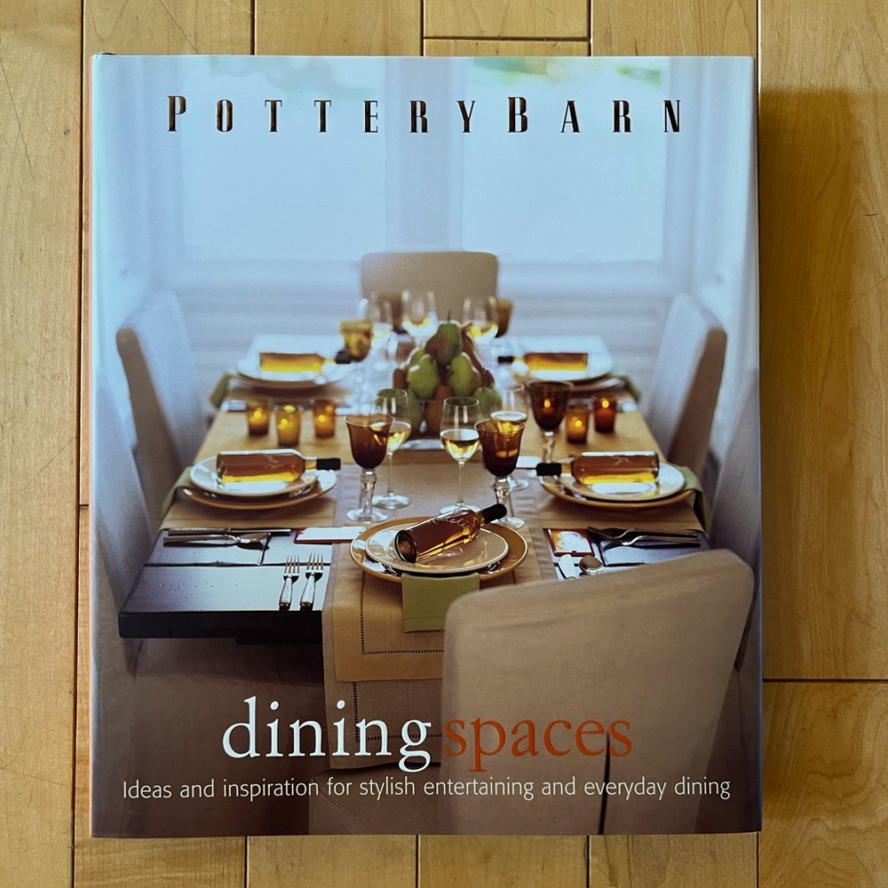 Pottery Barn Dining Spaces coffee table book